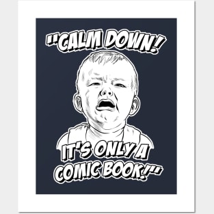 Calm Down! Posters and Art